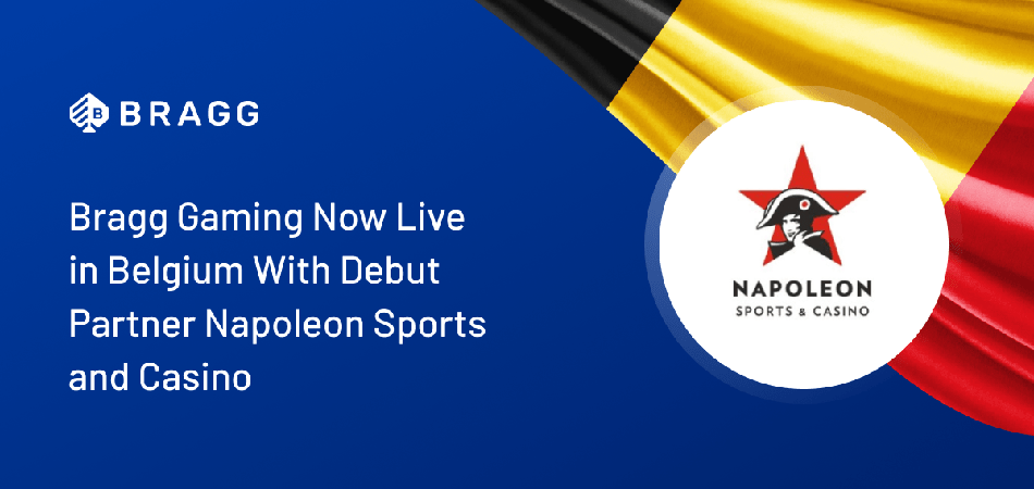 Napoleon Sports and Casino is Bragg Gaming Group's first venture in Belgium.