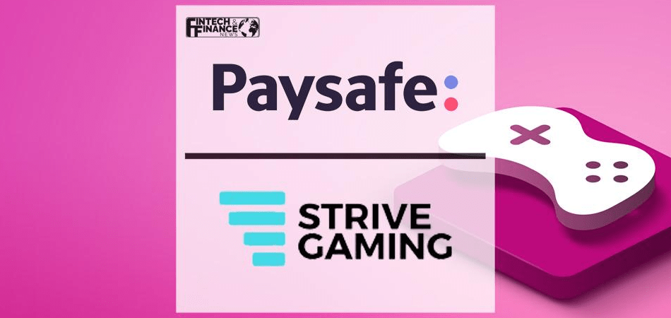 Strive Gaming and Paysafe Form Partnership